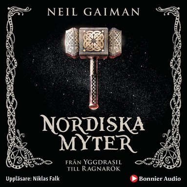 Nordiska myter : frn Yggdrasil till Ragnark (ljudbok)