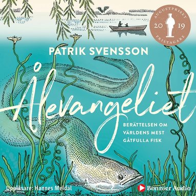 levangeliet : berttelsen om vrldens mest gtfulla fisk (ljudbok)