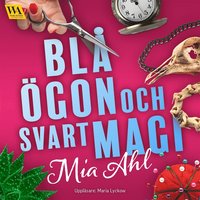 Bl gon och svart magi (ljudbok)