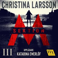 Sektion M Iii Christina Larsson Ljudbok Bokus