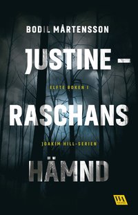 Justine - Raschans hämnd (e-bok)