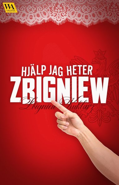 Hjlp jag heter Zbigniew (pocket)