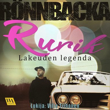 Rurik - Lakeuden legenda (e-bok)