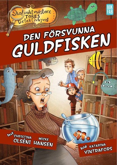 Den försvunna guldfisken (häftad)