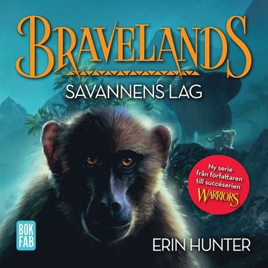 Bravelands - Savannens lag (ljudbok)