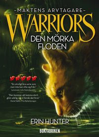 Omslag: Warriors serie 3. Den mörka floden