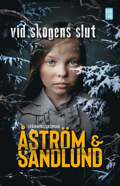 Vid skogens slut (inbunden)