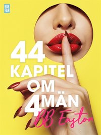 Sex/Life - 44 kapitel om 4 män (e-bok)