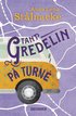 Tant Gredelin p turn