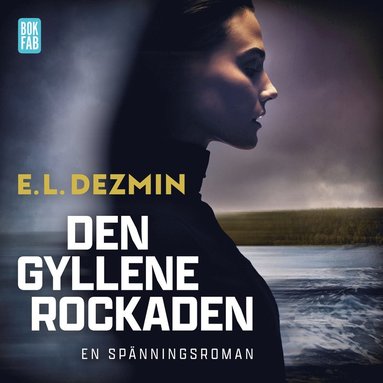 Den gyllene rockaden (ljudbok)