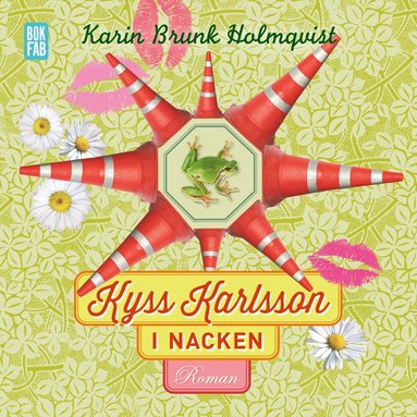 Kyss Karlsson i nacken (inbunden)