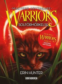 Warriors serie 3. Solförmörkelse (kartonnage)
