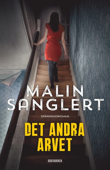 Det andra arvet (inbunden)