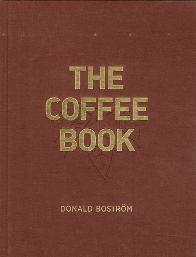 The Coffee Book (inbunden)