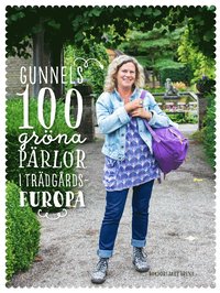 Gunnels 100 grna prlor i Trdgrdseuropa (hftad)