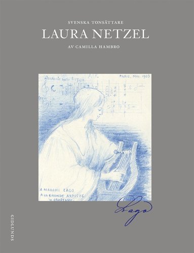 Svenska tonsttare. Laura Netzel (hftad)