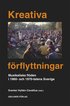Kreativa frflyttningar : musikaliska flden i 1960 och 1970 talets Sverige