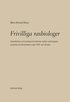 Frivilliga rasbiologer : interaktionen och kunskapscirkulationen mellan rasbiologiska institutet och allm�nheten under 1920- och 1930-talet