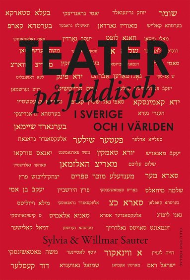 Teater p jiddisch : i Sverige och i vrlden (hftad)