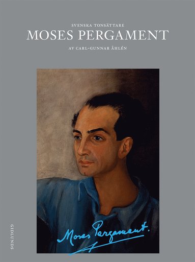 Svenska tonsttare. Moses Pergament (inbunden)