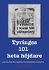 Tyringes 101 heta hjdare
