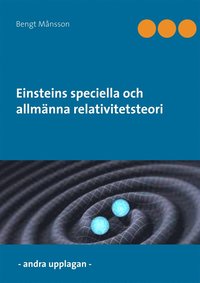 Einsteins speciella och allmnna relativitetsteori (e-bok)