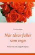 Nar tarar faller som regn