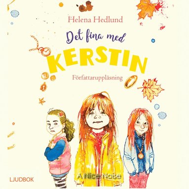 Det fina med Kerstin (inbunden)