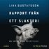 Rapport frn ett slakteri : en veterinrs berttelse