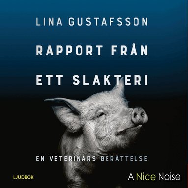 Rapport fr�n ett slakteri : en veterin�rs ber�ttelse (pocket)