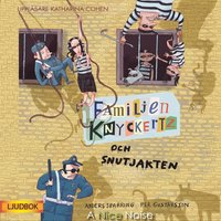 Familjen Knyckertz och snutjakten (cd-bok)