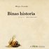 Binas historia