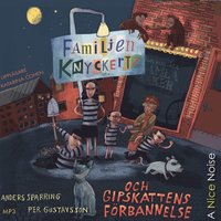 Familjen Knyckertz och gipskattens förbannelse (mp3-skiva)