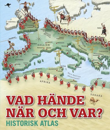 Vad hände när och var? (inbunden)