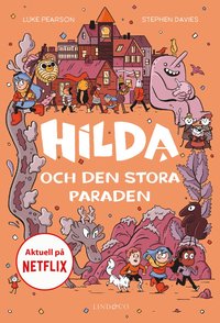 Hilda och den stora paraden (inbunden)