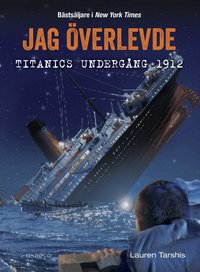Omslag: Jag överlevde Titanics undergång 1912