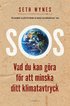 SOS : vad du kan gra fr att minska ditt klimatavtryck