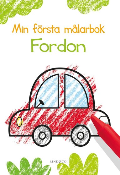 Min första målarbok : fordon (inbunden)