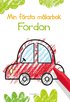 Min frsta mlarbok : fordon