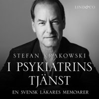 I psykiatrins tjänst: En svensk läkares memoarer (ljudbok)