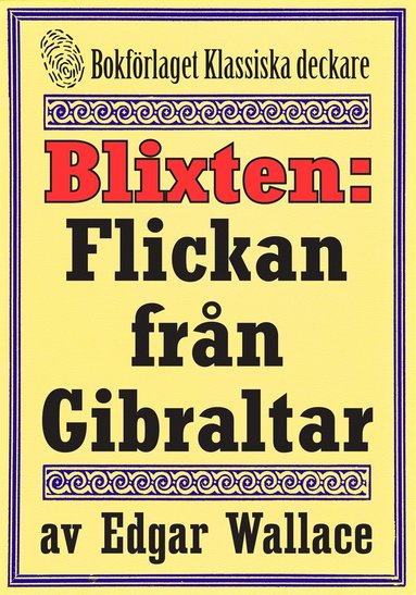 Blixten: Flickan från Gibraltar. Text från 1931 kompletterad med fakta och ordlista (e-bok)