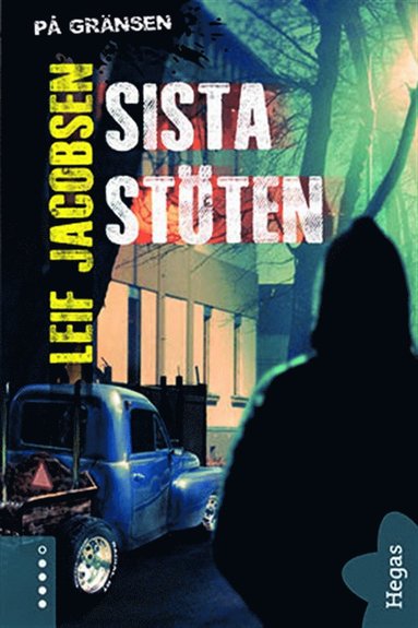 Sista st�ten (inbunden)