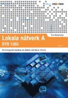 Lokala nätverk A DTR 1203 (häftad)