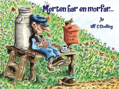 Morten har en morfar (inbunden)