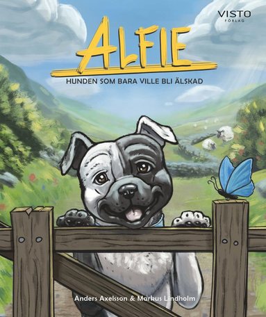 Alfie - hunden som bara ville bli lskad (inbunden)