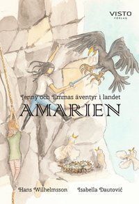 Omslag: Jenny och Emmas äventyr i landet Amarien
