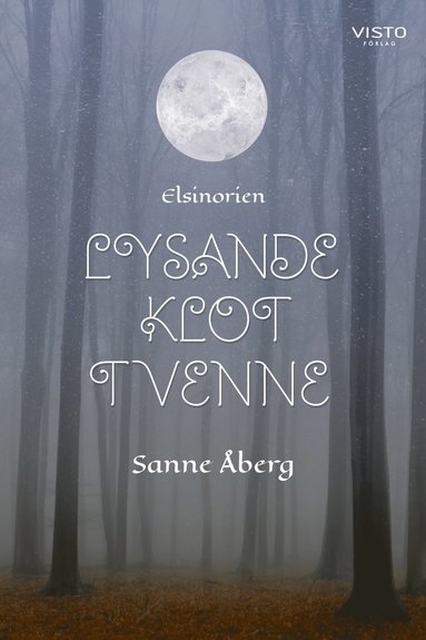 Lysande klot tvenne (inbunden)