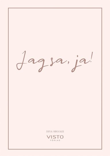 Jag sa, ja! (pocket)