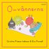 O-v�nnerna