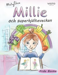 Millie och superhjälteveckan (inbunden)